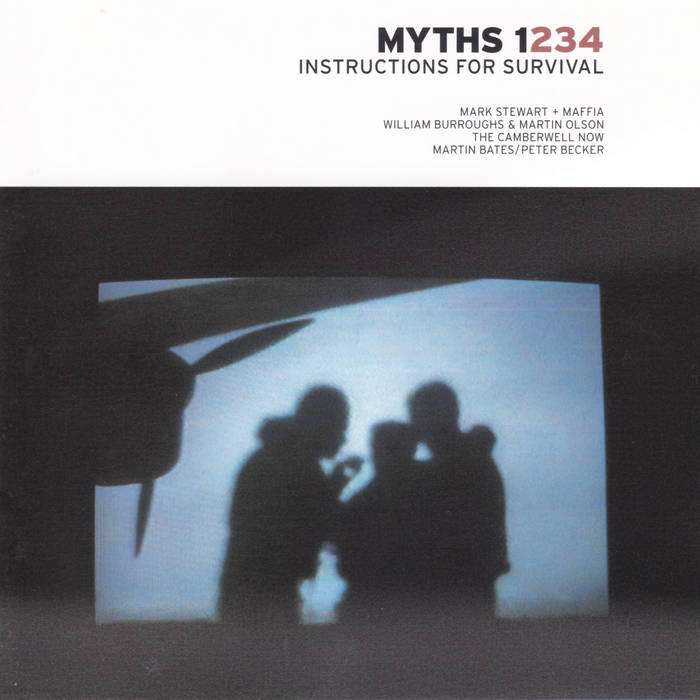 Myths 1 : Instructions for Survival | Mark Stewart (The Pop Group