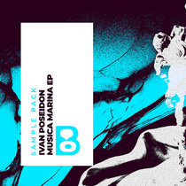 Ivan Poseidon — Ivan Poseidon - Musica Marina Sample Pack (Magic Wave Original Mix)