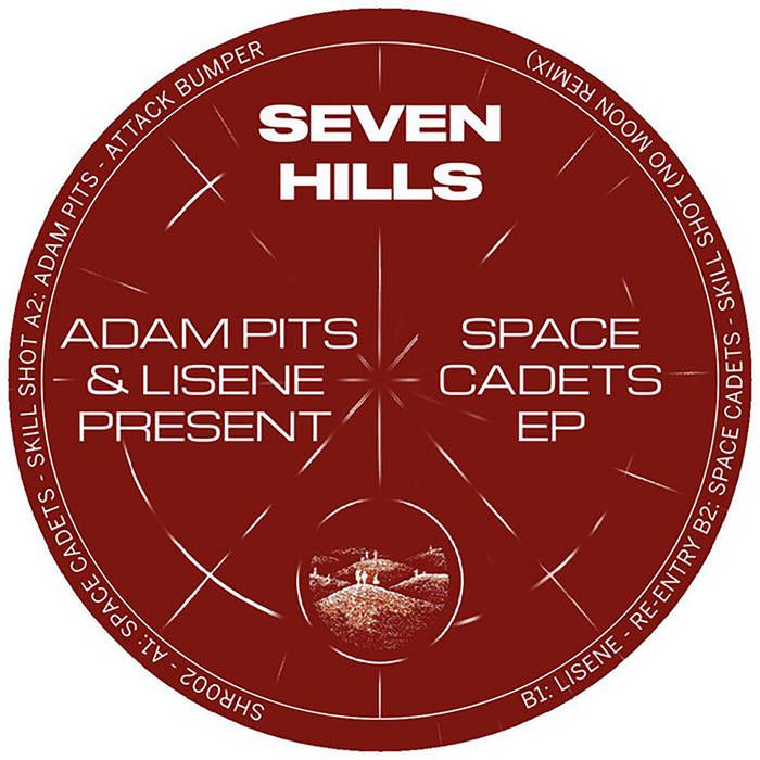 Adam Pits - Attack Bumper | Space Cadets | Seven Hills Records