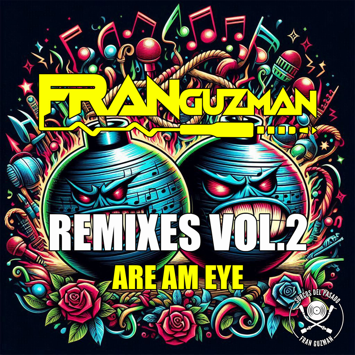Fran Guzman Remixes Vol.2 | Fran Guzman | Fran Guzman Dj