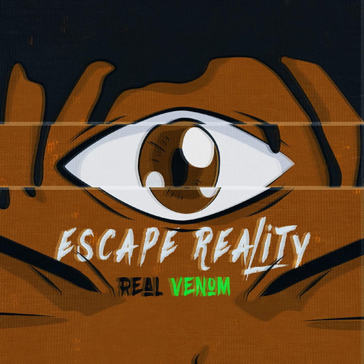 Escape Reality {REMASTERED} RealVenom
