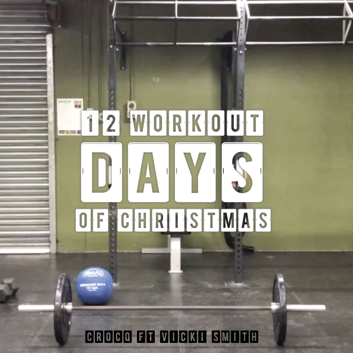 12 Workout Days Of Christmas Crocq 12 Workout Days Of Christmas Crocq