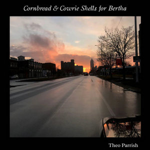 Cornbread & Cowrie Shells For Bertha cover