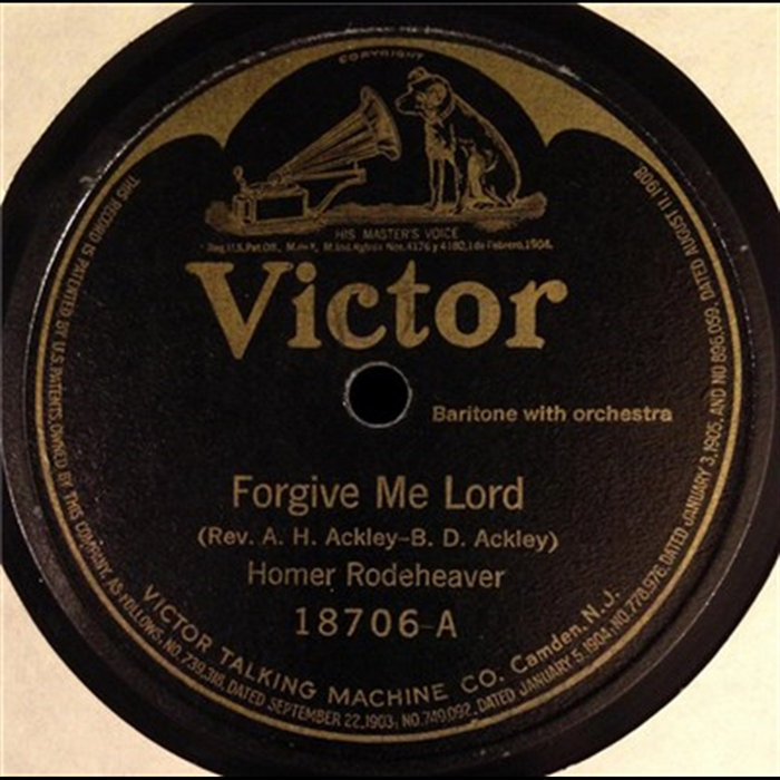 Forgive Me Lord Old Rugged Cross | Homer Rodeheaver