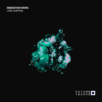 Sebastian Mora — Lose Control