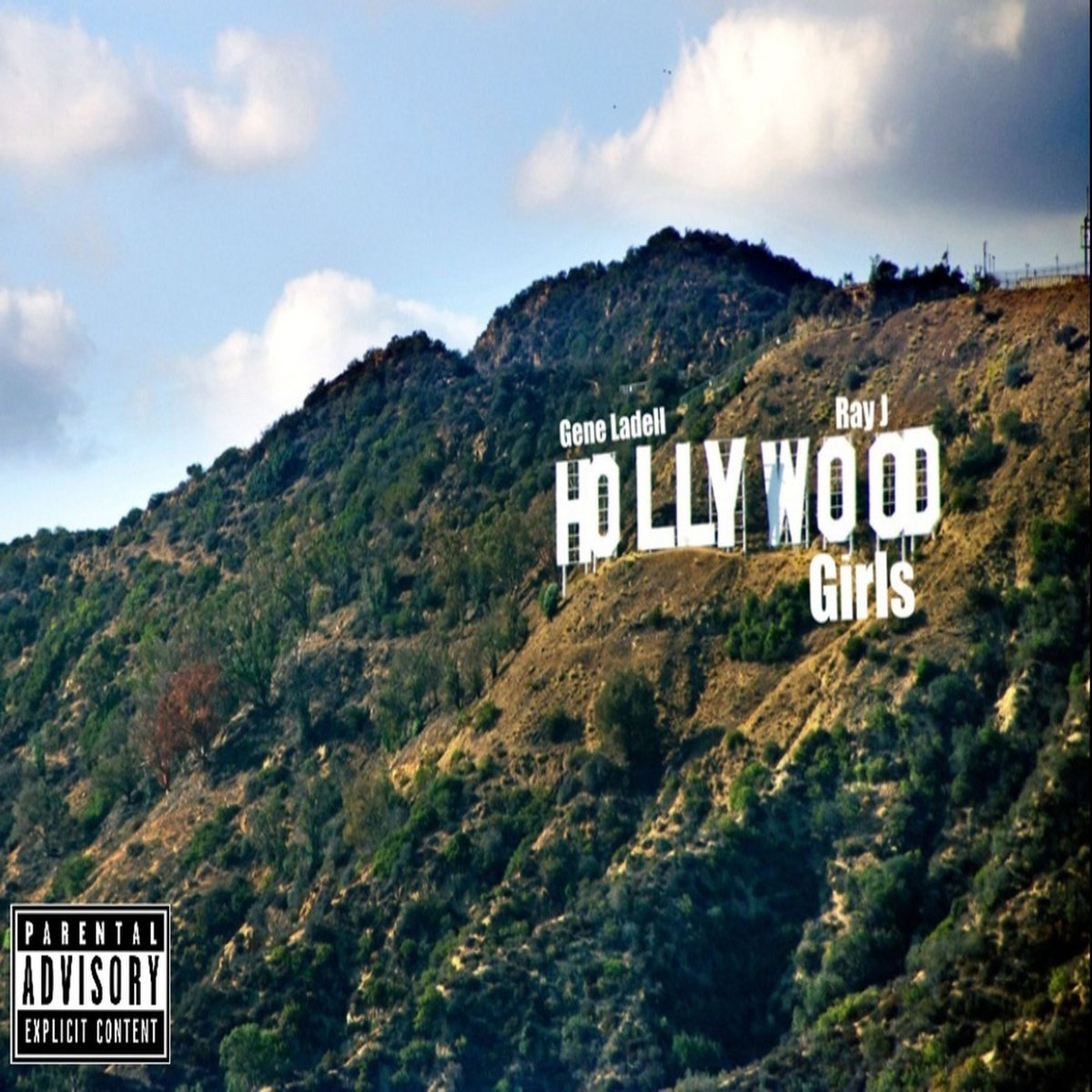 Hollywood Girls Ft. Ray J | Gene Ladell, image size:1200x1200