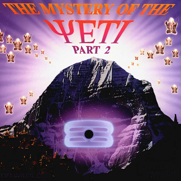 THE MYSTERY OF THE YETI 2枚セット The Mystery Of The Yeti part 2 | TIP Records