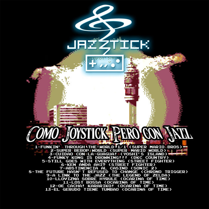 Como Joystick, pero con Jazz Jazztick