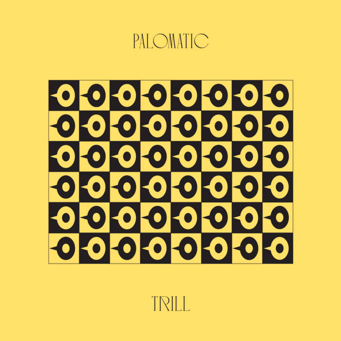 Palomatic - Trill (Originally released in 1995), by Palomatic