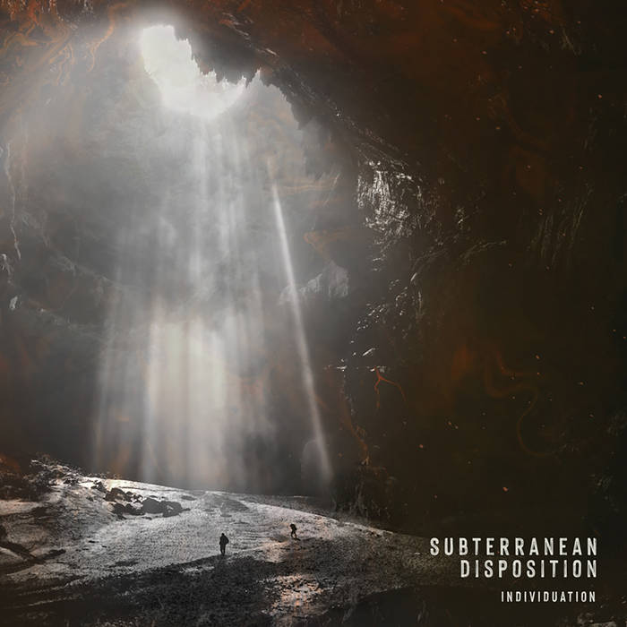 SUBTERRANEAN DISPOSITION - Individuation