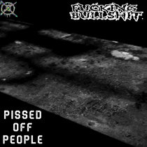 PISSED OFF PEOPLE cover art