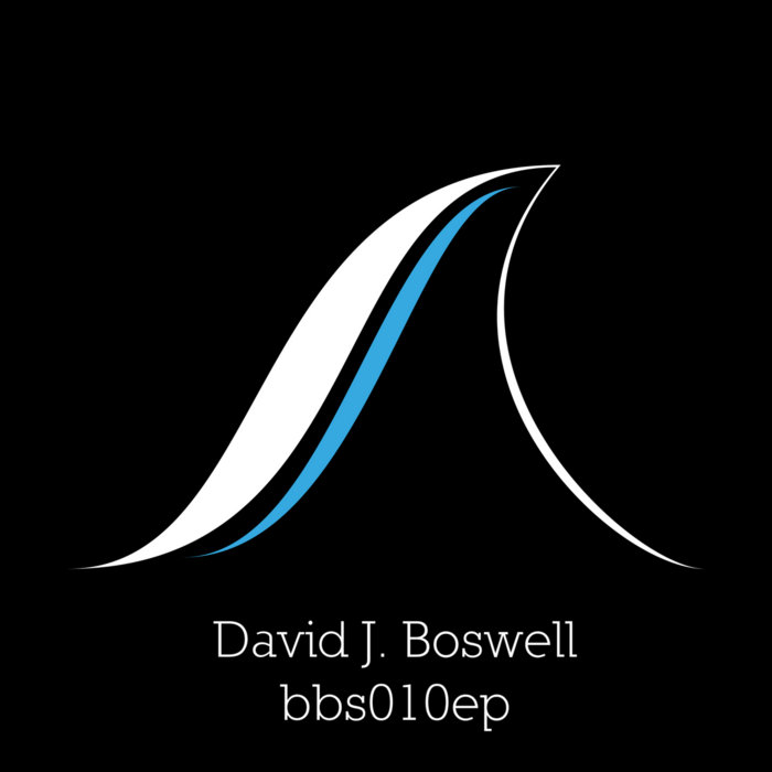 bbs010ep David J. Boswell Black Beacon Sound