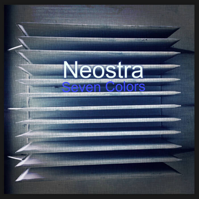 Seven Colors | Neostra | Neostra Music