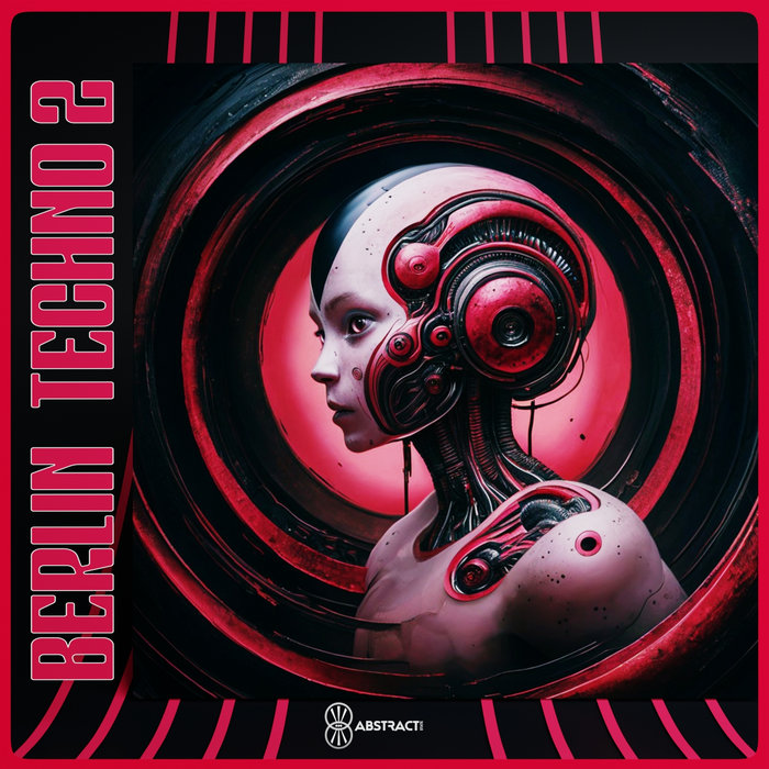Berlin Techno 2 Sample Pack Abstract State