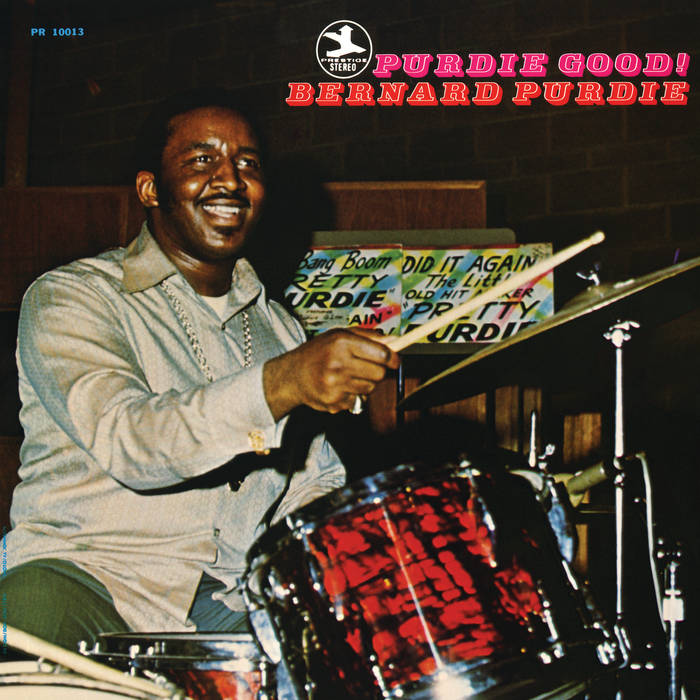 Purdie Good!
von Bernard Purdie