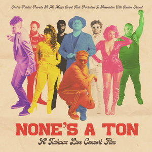 None's A Ton: A Turkuaz Live Concert Film Soundtrack cover
