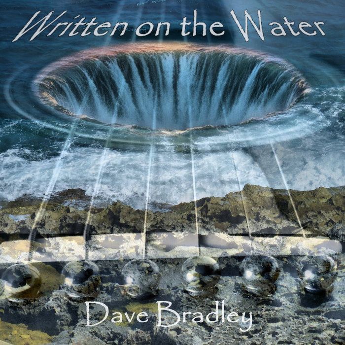 Written on the Water | David Bradley | Dave Bradley