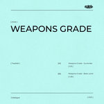 Weapons Grade For Incurzion: