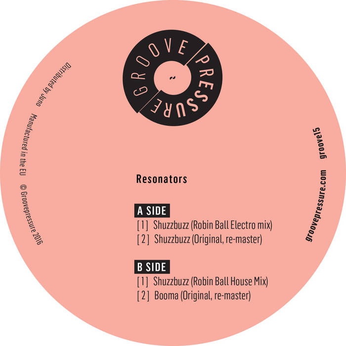 GROOVE15 - Resonators - Shuzzbuzz | Resonators | Groovepressure