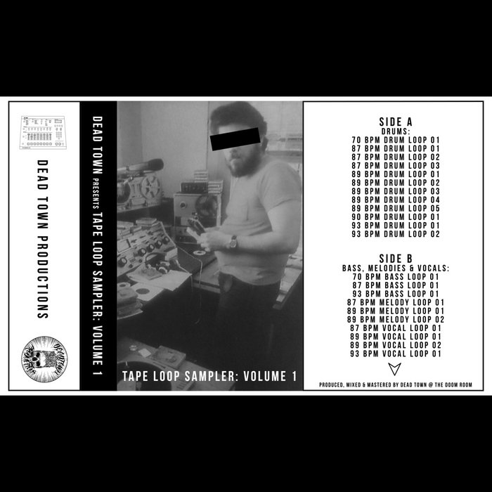 TAPE LOOP SAMPLER: Volume 1 (SAMPLE PACK) | DEAD TOWN