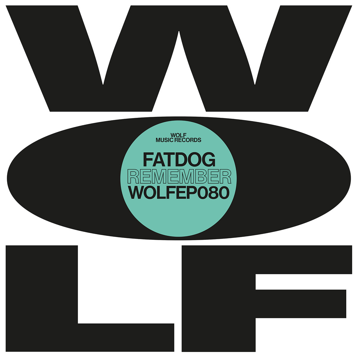 Fatdog - Remember | WOLF Music