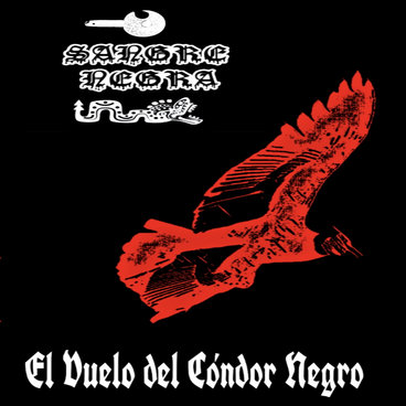 SANGRE NEGRA-El Vuelo del Cóndor Negro main photo