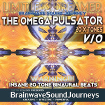 Omega Pulsator V10 - Limitless Dreamer - Lucid Dreaming Meditation cover art