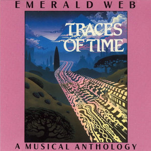 Emerald Web — Traces of Time (Remastered)