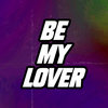 Paul Sirrell - Be My Lover