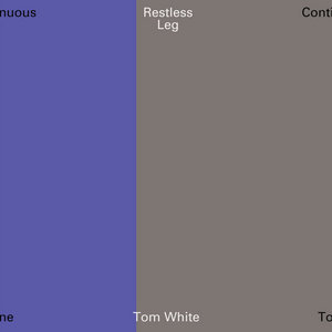 Restless Leg (Continuous Tone 2022) cover