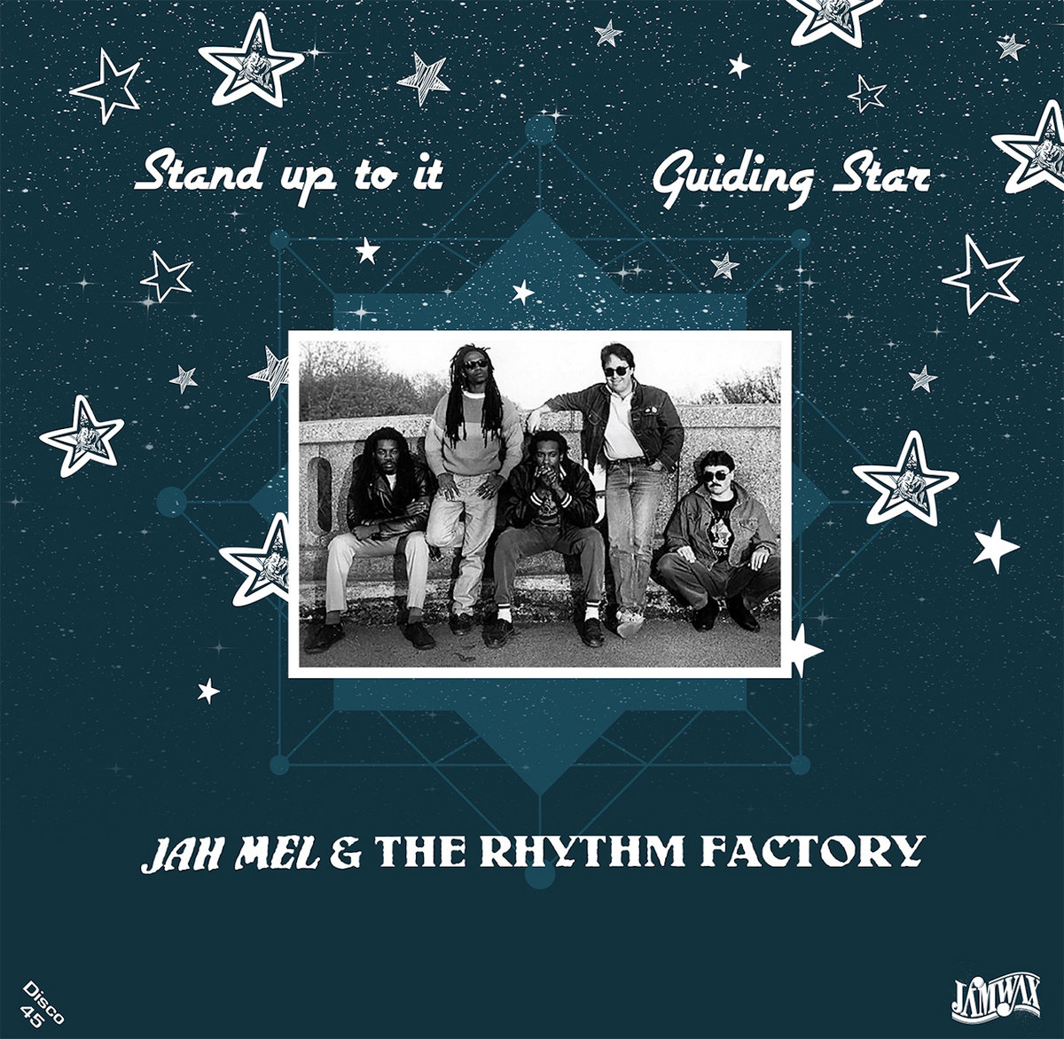Stand Up To It / Guiding Star | Jah Mel & The Rhythm Factory