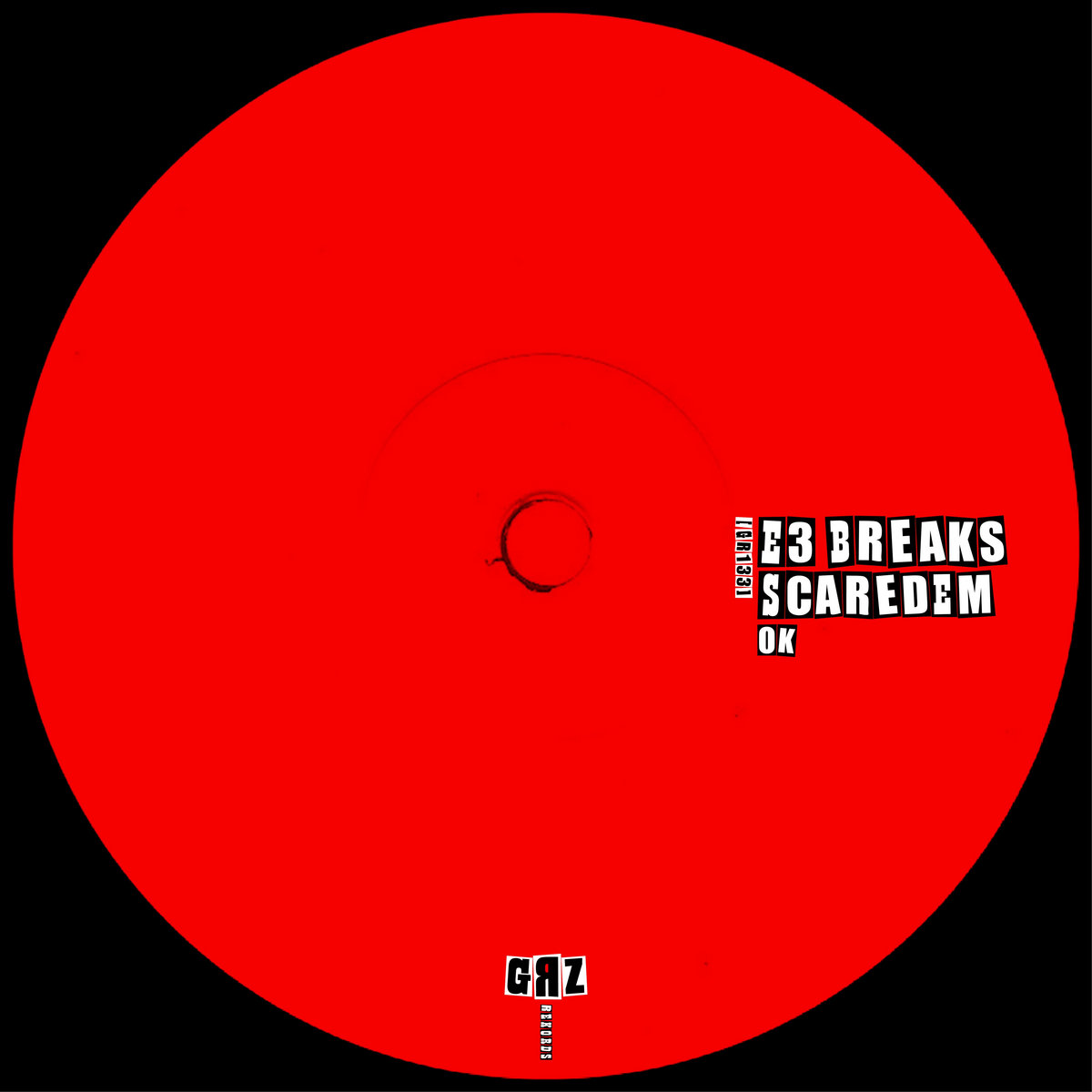 [GR133] | E3 Breaks x ScareDem | greezy rekords