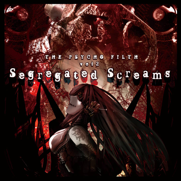THE PSYCHO FILTH vol2 -Segregated Screams- WEB | Psycho Filth Records