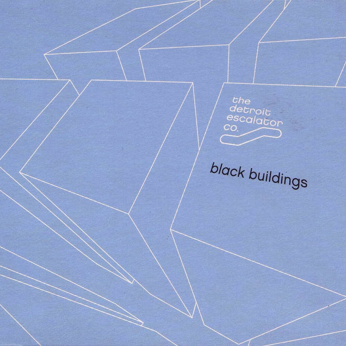 洋楽 The Detroit Escalator Co.Black Buildings Black Buildings (Album) | The Detroit Escalator Co