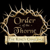 Order of The Thorne - The King's Challenge - OST cover art