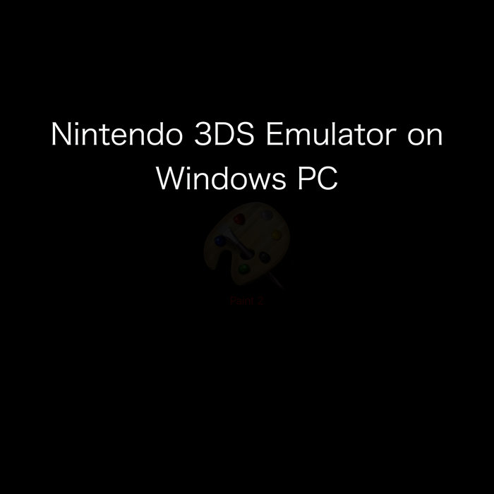 Nintendo 3ds Emulator For Pc Windows Kemal Windows Nintendo 3ds Emulator For Pc Windows Kemal Windows
