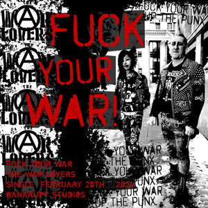 Fuck Your War (Single) cover