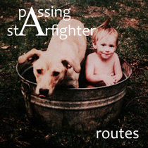 Passing A Starfighter — Passing A Starfighter - Routes