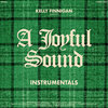 A Joyful Sound (Instrumentals)