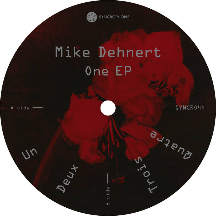 Mike Dehnert / One EP Mike Dehnert / One EP