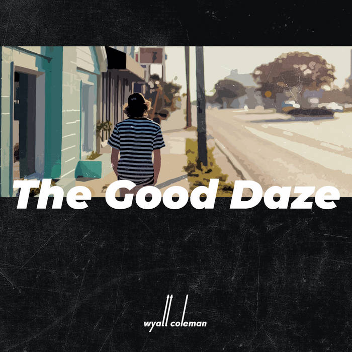 The Good Daze cover art