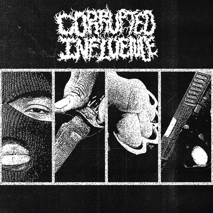 Corrupted Influence — Photo