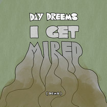 I Get Mired [demo] cover art