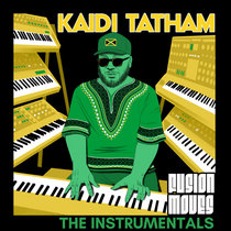 Kaidi Tatham — Fusion Moves (The Instrumentals)