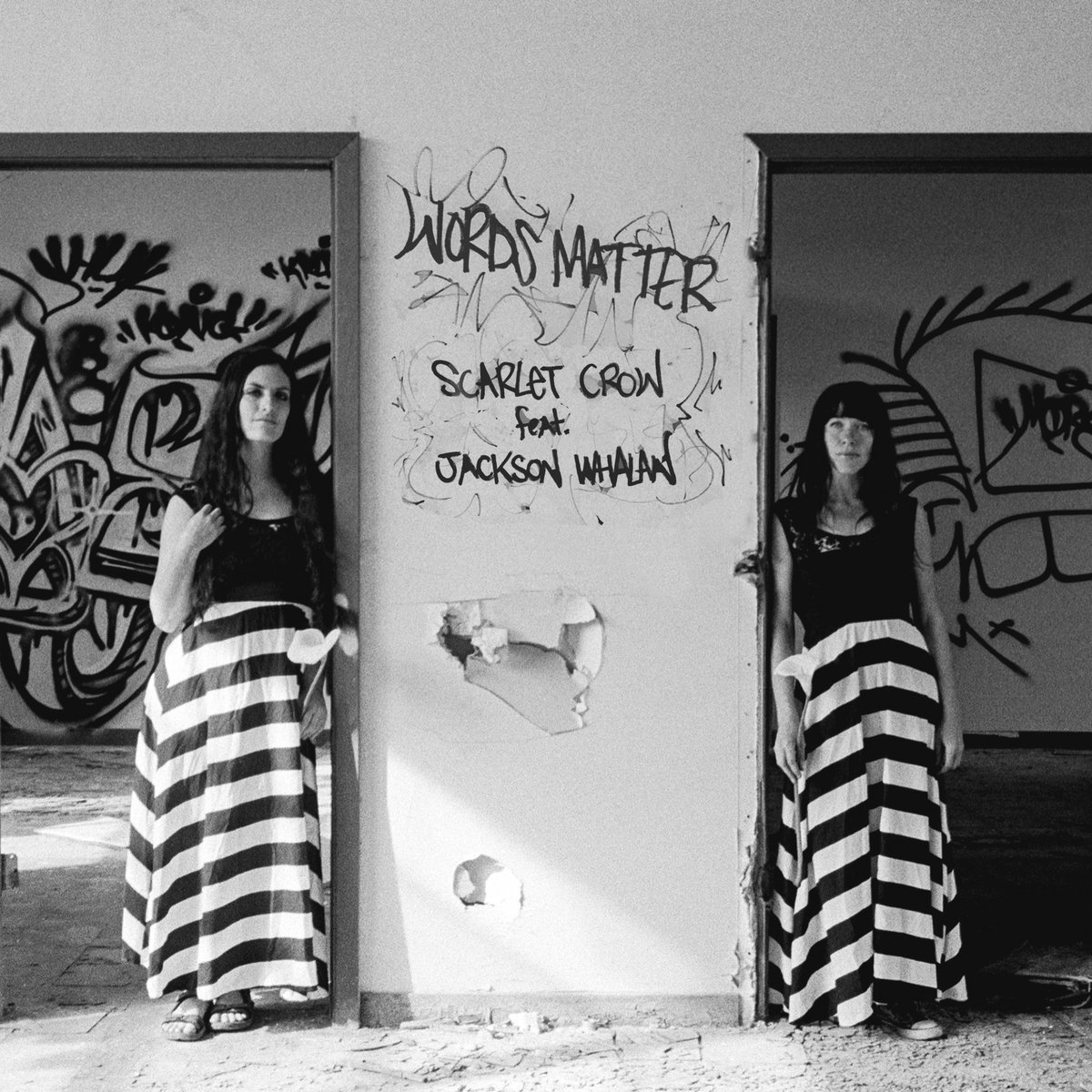 Words Matter Feat Jackson Whalan Scarlet Crow