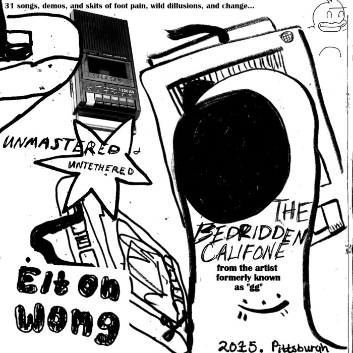 THE BEDRIDDEN CALIFONE Elton Wong