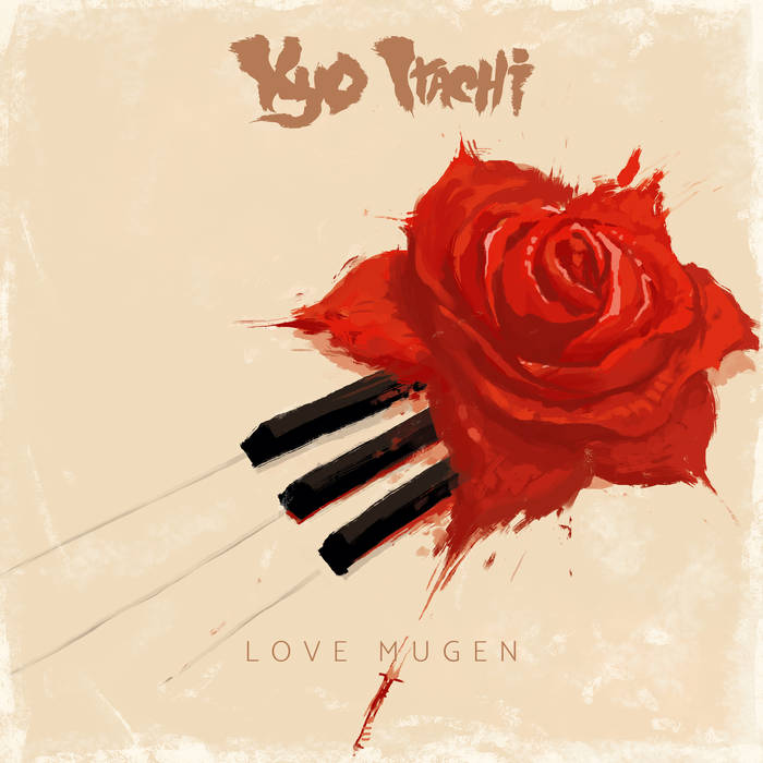 Love Mugen (Original Version) | Kyo Itachi | Shinigamie Records