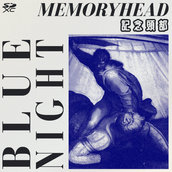 Memoryhead - BLUE NIGHT (2025)