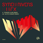 Syren Rivers x M:FX - Changes (Alibi Remix) / Glitch (Dubape Remix) (Blu Saphir 049)