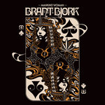 BRANT BJORK - Mankind Woman